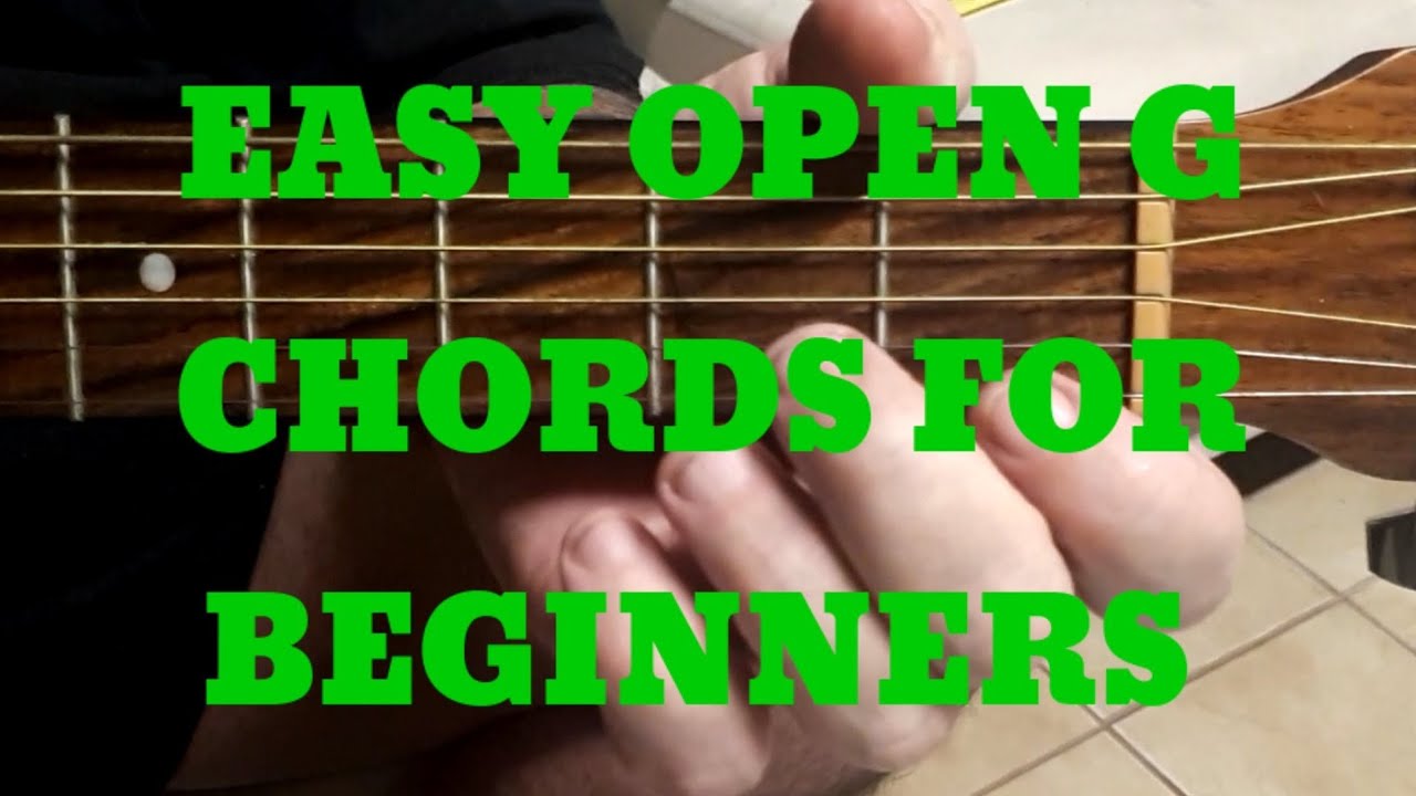 EASY OPEN G TUNING CHORDS FOR BEGINNERS | Open G Tuning