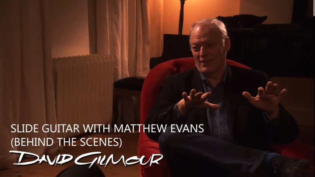 David Gilmour – Slide Guitar with Matthew Evans (Behind The Scenes ...